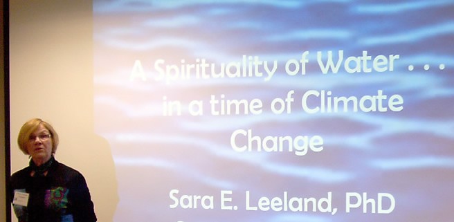 Sara E. Leeland, PhD - Spirituality of Water Presentation