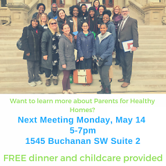 Next Parents for Healthy Homes Meeting Monday, May 14 5-7pm 
